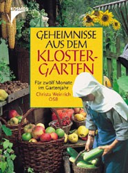 Geheimnisse aus dem Klostergarten